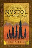 The Fall Of Nystol And Other Tales