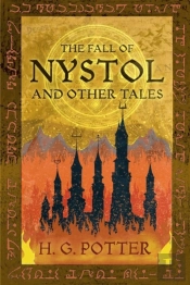 The Fall Of Nystol And Other Tales