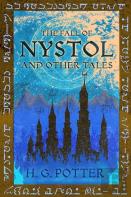 The Fall Of Nystol And Other Tales