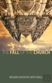 The Fall Of The Church