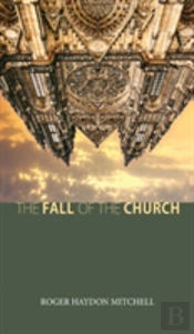 The Fall Of The Church