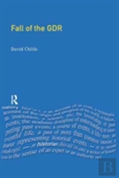 The Fall Of The Gdr