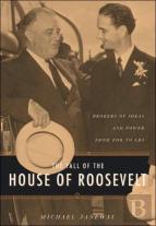 The Fall Of The House Of Roosevelt