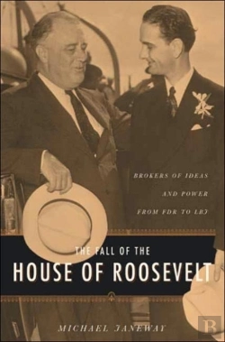 Bertrand.pt - The Fall Of The House Of Roosevelt