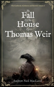 The Fall Of The House Of Thomas Weir
