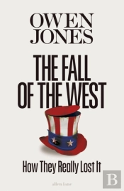 The Fall Of The West