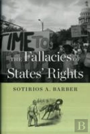 The Fallacies Of States' Rights