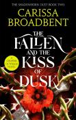 The Fallen And The Kiss Of Dusk