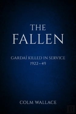 Bertrand.pt - The Fallen: Gardai Killed In Service 1922-49