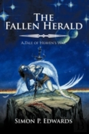The Fallen Herald: Book 1 Of Heaven'S Wa