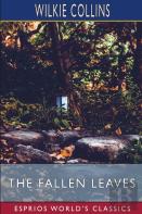 The Fallen Leaves (Esprios Classics)