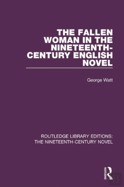 Bertrand.pt - The Fallen Woman In The Nineteenth-Century English Novel