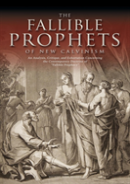 The Fallible Prophets Of New Calvinism: