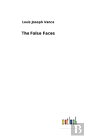 The False Faces