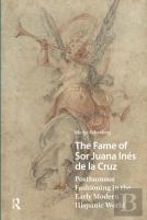 The Fame Of Sor Juana Ines De La Cruz