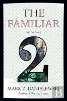 The Familiar, Volume 2
