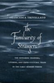 The Familiarity Of Strangers