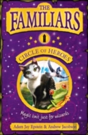 The Familiars: Circle Of Heroes
