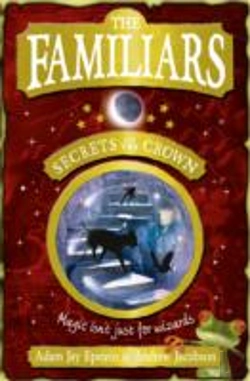 Bertrand.pt - The Familiars: Secrets Of The Crown