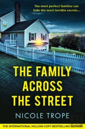 The Family Across The Street