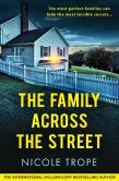 The Family Across The Street