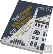 The Family Brewers Of Britain