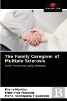 The Family Caregiver Of Multiple Sclerosis