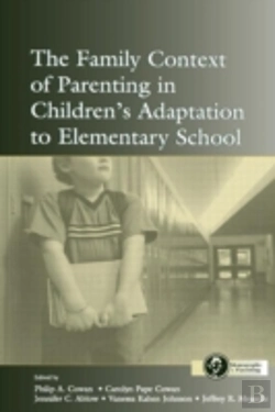 Bertrand.pt - The Family Context Of Parenting In Children'S Adaptation To Elementary School