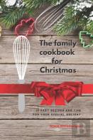 The Family Cookbook For Christmas