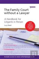 The Family Court Without A Lawyer