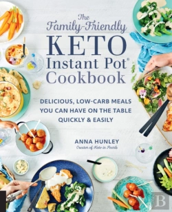 Bertrand.pt - The Family-Friendly Keto Instant Pot Cookbook