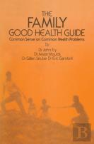 The Family Good Health Guide