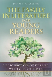 The Family In Literature For Young Readers