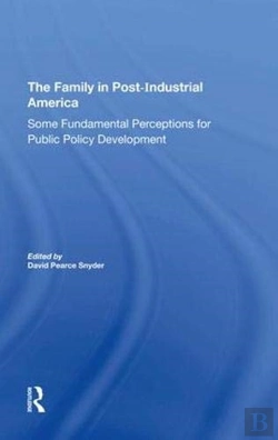 Bertrand.pt - The Family In Postindustrial America