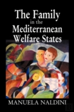 Bertrand.pt - The Family In The Mediterranean Welfare States