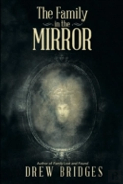 Bertrand.pt - The Family In The Mirror