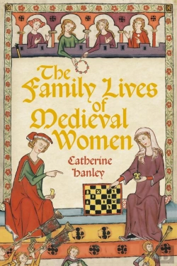 Bertrand.pt - The Family Lives Of Medieval Women