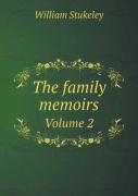 The Family Memoirs Volume 2