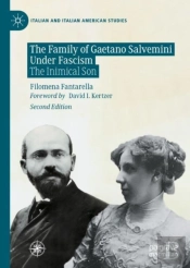 The Family Of Gaetano Salvemini Under Fascism