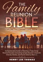 The Family Reunion Bible