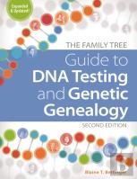 The Family Tree Guide To Dna Testing And Genetic Genealogy