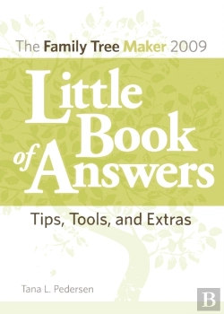 Bertrand.pt - The Family Tree Maker 2009 Little Book Of Answers