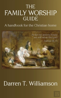 Bertrand.pt - The Family Worship Guide