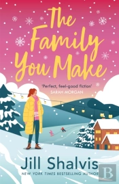 The Family You Make