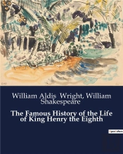 The Famous History Of The Life Of King H