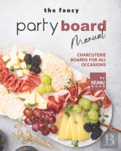 The Fancy Party Board Manual
