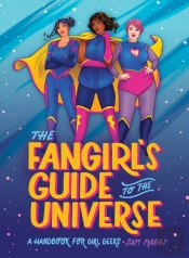 The Fangirl'S Guide To The Universe