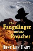 The Fangslinger And The Preacher (The Fangslinger I)