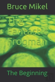 The Fantastic Frogman