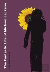 The Fantastic Life Of Michael Jackson
